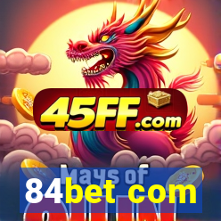 84bet com